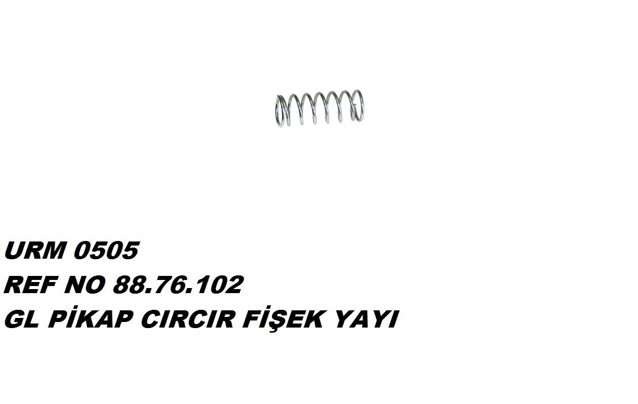 PİKAP CIRCIR FİŞEK YAYI