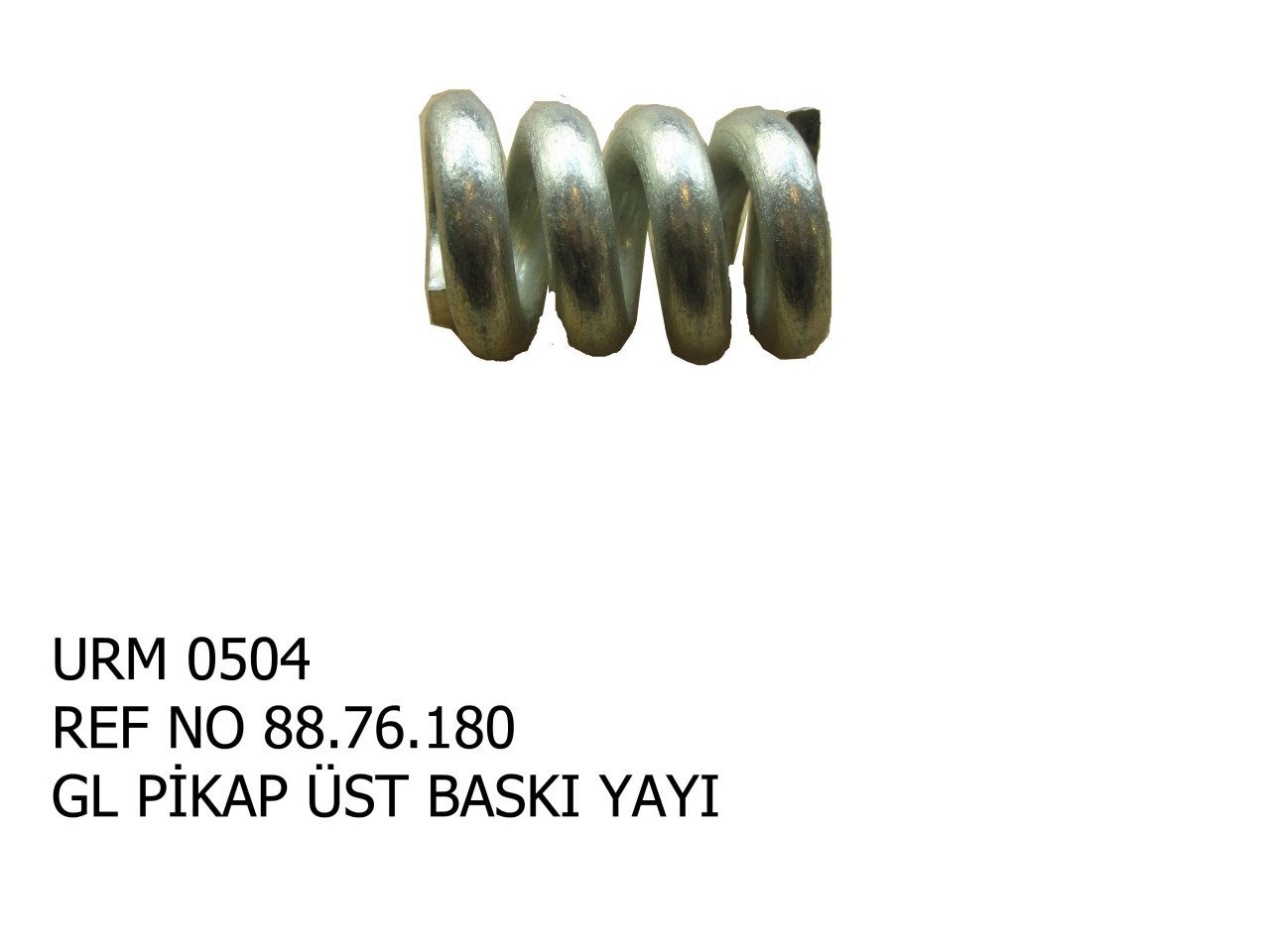 PİKAP CIRCIR YAYI REF NO : 88.76.102