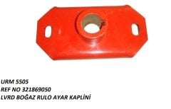 BOĞAZ RULO AYAR KAPLİNI REF NO: LA 321869050