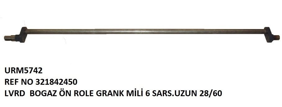 ROLE KRANK MİLİ UZUN REF NO: 322842450