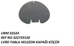 TABLO HELEZON KAPAĞI KÜÇÜK REF NO: LA 322759150