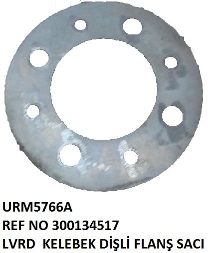 KELEBEK DİŞLİ FLANŞ SAÇI REF NO: LA 300134517