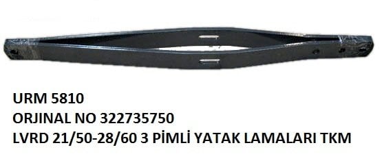 3 PİMLİ KASNAK YATAK LAMALARI TK REF NO: LA 322735750