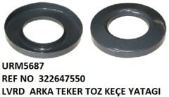 ARKA TEKERLEK TOZ KEÇE YATAĞI REF NO: LA 322647550