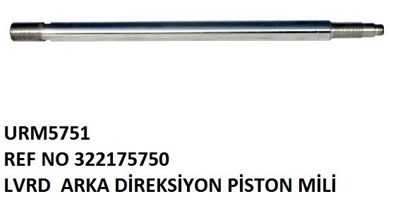 ARKA DİREKSİYON PİSTON MİLİ REF NO: LA 322175750