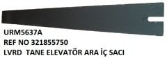 TANE ELEVATÖR ARA İÇ SAÇI REF NO: LA 321855750
